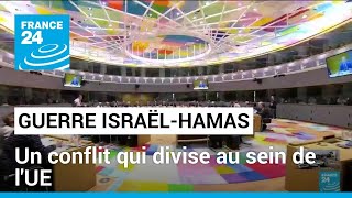 Conflit israélopalestinien  un sujet qui divise au sein de lUE • FRANCE 24 [upl. by Ettenahs754]