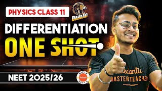 Differentiation Class 11 Physics Basic Mathematical Tools One Shot for NEET 2026  Dahaad Series [upl. by Zinah]