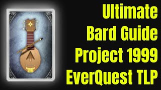 Ultimate Bard Guide Velious Project 1999 amp EverQuest TLP [upl. by Minetta502]