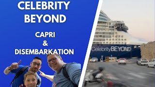 Celebrity Beyond  Greek Islands Capri Elements amp Disembarkation [upl. by Anni]