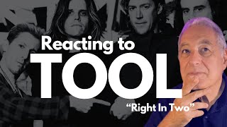 TOOL Reaction  Right In Two [upl. by Hayes]