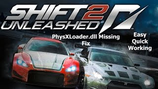 PhysXLoaderdll Missing Need for Speed Shift 2 Fix [upl. by Baggs]