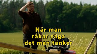 När man råkar säga det man tänker [upl. by Mozelle]