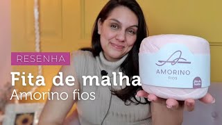 Resenha fita de malha premium da Amorino  por Ju quem fez [upl. by Ellett]