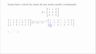 Inversão de matriz por condensação  Exemplo 3 [upl. by Mcmaster]