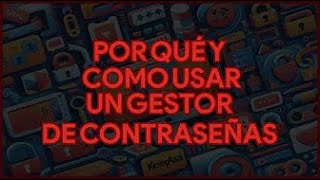 Por qué y Cómo usar un gestor de Contraseñas KeePass [upl. by Yrrej]