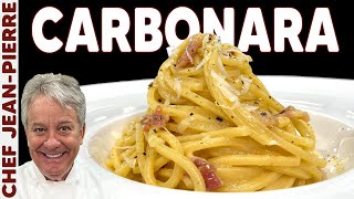 How to Make a Traditional Carbonara  Chef JeanPierre [upl. by Ahsatam919]