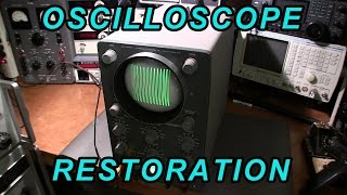 Oscilloscope Restoration [upl. by Nolrev]