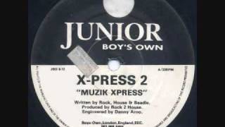 XPress 2  Muzik Xpress [upl. by Sully673]