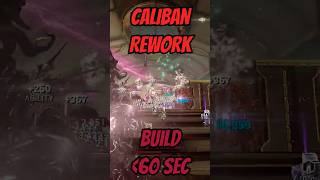 CALIBAN REWORKBUILD in 60 SEC warframe [upl. by Iy]