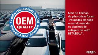 DuPont™ BETASEAL™ Glass Bonding Systems for Vehicle Windshield Repair Portuguese Brazil [upl. by Opaline]