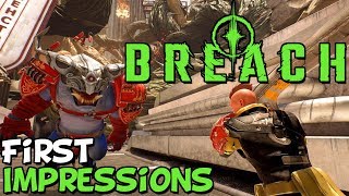 Breach First Impressions quotIs It Worth Playingquot [upl. by Imrots]