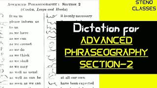 Advanced Phraseography Section 2 Dictation  Pitman Shorthand English  2021 [upl. by Pandolfi]