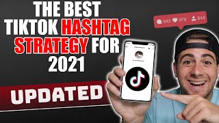 The TOP TikTok Hashtag Strategies of 2021 USE THESE TO GO VIRAL [upl. by Obidiah217]