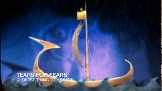 TEARS FOR FEARS quotClosest Thing To Heavenquot HD Official [upl. by Mencher461]