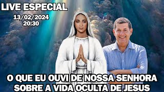 O QUE EU OUVI DE NOSSA SENHORA SOBRE A VIDA OCULTA DE JESUS [upl. by Savannah610]