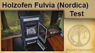 Holzofen Fulvia Nordica  Test  Krisensicher Heizen [upl. by Madge]