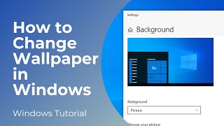 How to Change Desktop Wallpaper in Windows 10 [upl. by West]