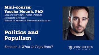 Session 1 Politics and Populism What is Populism [upl. by Samoht]