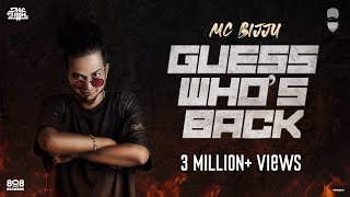 MC BIJJU  GUESS WHOS BACK  Kannada Rap Song  Official Music Video [upl. by Nyar635]