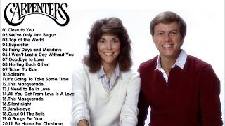 The Carpenters Greatest Hits Full Live 2017  Best The Carpenters Songs [upl. by Gilberte43]