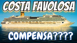 COSTA FAVOLOSA ANÁLISE COMPENSA [upl. by Silsbye]