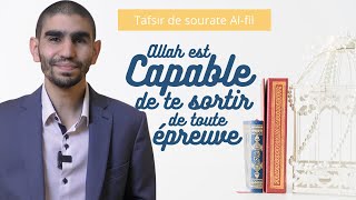 2 Tafsir AlFil  Allah ﷻ est capable de te sortir de toute épreuve [upl. by Hsejar]