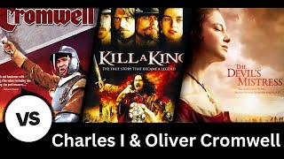 Charles I amp Oliver Cromwell in TV and Movies  Which should I watch [upl. by Tlevesor]