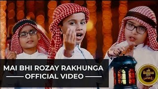 mai bhi roze rakhunga  Roohani Kidz Vol 1 [upl. by Prouty]