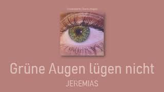 THAISUB Grüne Augen lügen nicht  JEREMIAS แปลเพลงภาษาเยอรมัน [upl. by Ellasal]