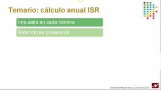 La Nómina ¿Qué es el cálculo anual de ISR [upl. by Pepi]