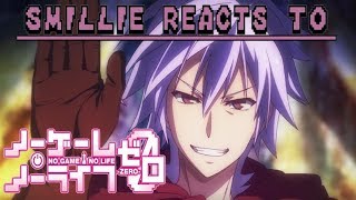 No Game No Life Zero Reaction ノーゲーム・ノーライフ ゼロ [upl. by Jeramey]