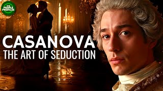 Casanova amp the Art of Seduction Documentary [upl. by Aeslek572]