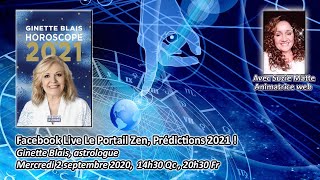 Ginette Blais astrologue Horoscope 2021 en direct du Portail Zen [upl. by Ahsoym]