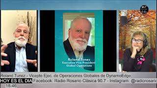 IA Roland Tunez Vicepte Ejec de Operaciones Globales de DynamoEdge pasó por quotHoy es el Diaquot [upl. by Terrena]