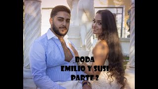 Boda Emilio y Susi Parte 2 [upl. by Tnafni]