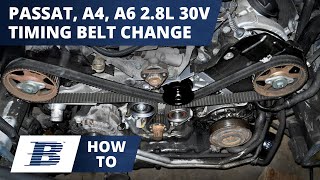 How To Replace VW Passat Audi A4 Audi A6 Timing Belt on 28 Liter 30 Valve Engine [upl. by Feltie914]