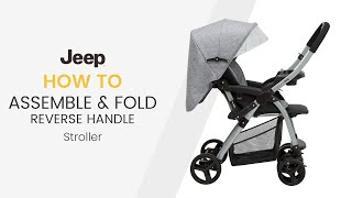 Jeep® Unlimited Reversible Handle Stroller Assembly Video [upl. by Hamil]