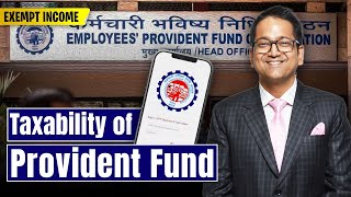 46 Taxability of Payment from Provident Fund  Tax on EPF Interest [upl. by Koral]