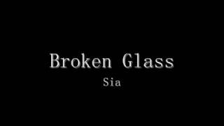 Sia  Broken Glass Subtitulado en español [upl. by Irtak834]