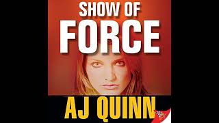 Show of Force Audiobook by A J Quinn [upl. by Krusche]