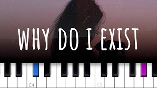 why do i exist  Zevia piano tutorial [upl. by Ahsia]