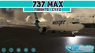 FLIGHT SIMULATOR  BOEING 7378 MAX WESTJET  ATERRIZAJE EN TORONTO [upl. by Phonsa]