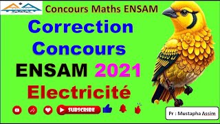 Correction concours ENSAM physique 2021 Électricité [upl. by Lose955]