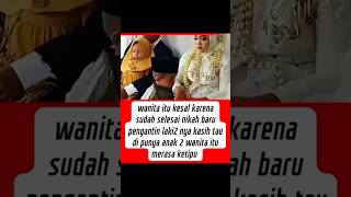 Wanita ini tertipu kalo suaminya bujang ternyata punya 2 anak😃 shortvideo menikah trending [upl. by Yhtimit]