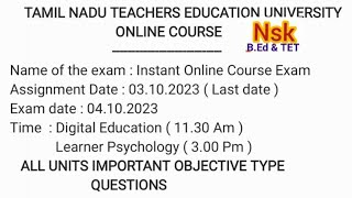 TAMIL NADU TEACHERS EDUCATION UNIVERSITY  INSTANT ONLINE COURSE EXAM [upl. by Zennie26]