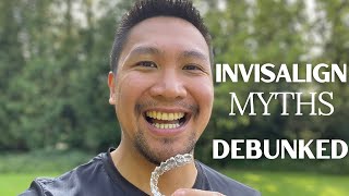 INVISALIGN MYTHS DEBUNKED  Braces Journal  Invisalign Journal [upl. by Eelrak233]