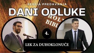 4 LEK ZA DUHOKLONUĆE Dani odluke  Dario Kovačević i Nemanja Boričić [upl. by Reivaj788]