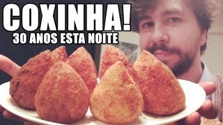 Coxinha dos Coxinhas  30 anos esta noite [upl. by Litch13]