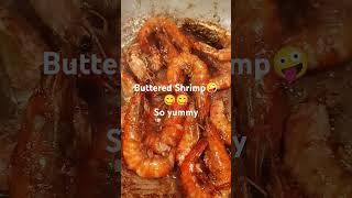 Buttered Shrimp for lunch [upl. by Henri]